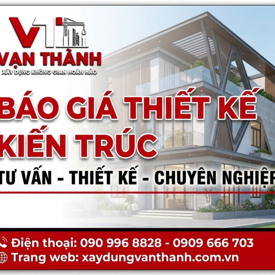 Báo Giá Thiết Kế Kiến Trúc 