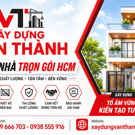 Xây Nhà Trọn Gói Tại TP.HCM: Quy Trình Minh Bạch, Thi Công Đúng Tiến Độ.